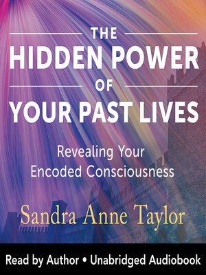 cover image of The Hidden Power of Your Past Lives